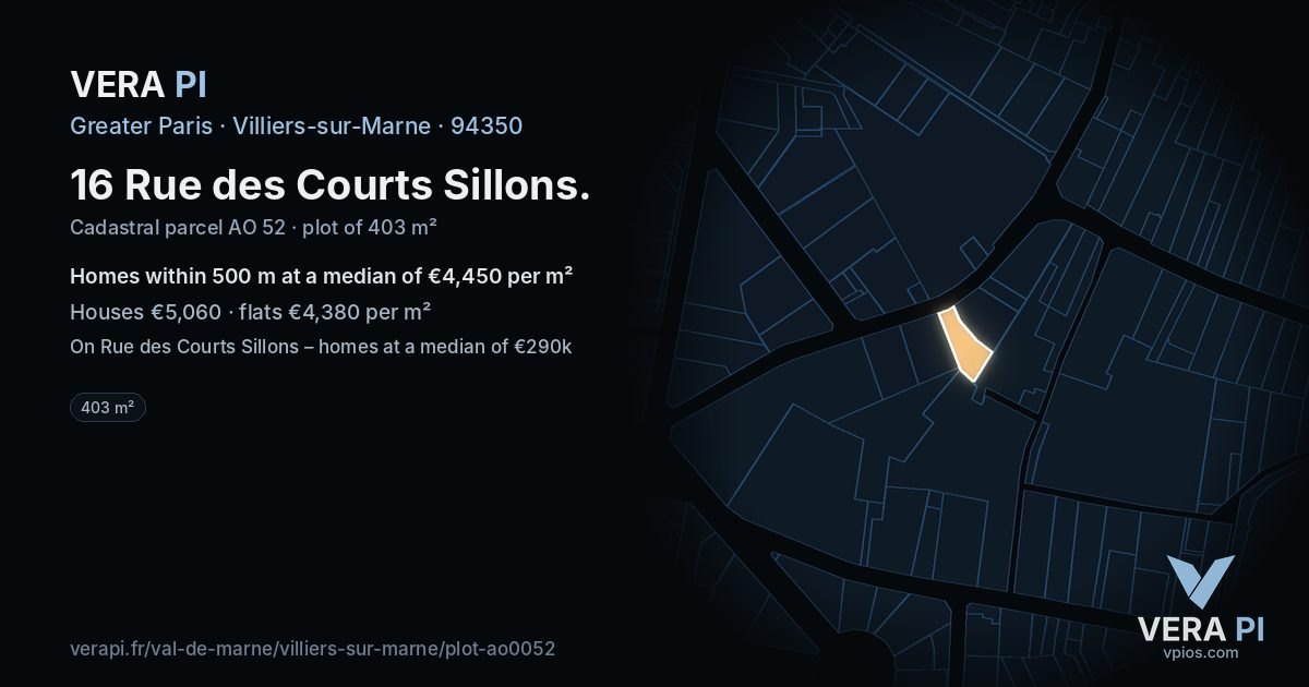 16 Rue des Courts Sillons, Villiers-sur-Marne at night – the plot lit, the parcels around coloured by the prices near them