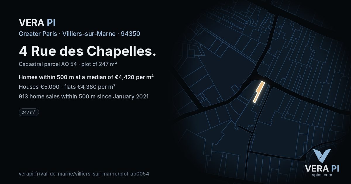 4 Rue des Chapelles, Villiers-sur-Marne at night – the plot lit, the parcels around coloured by the prices near them