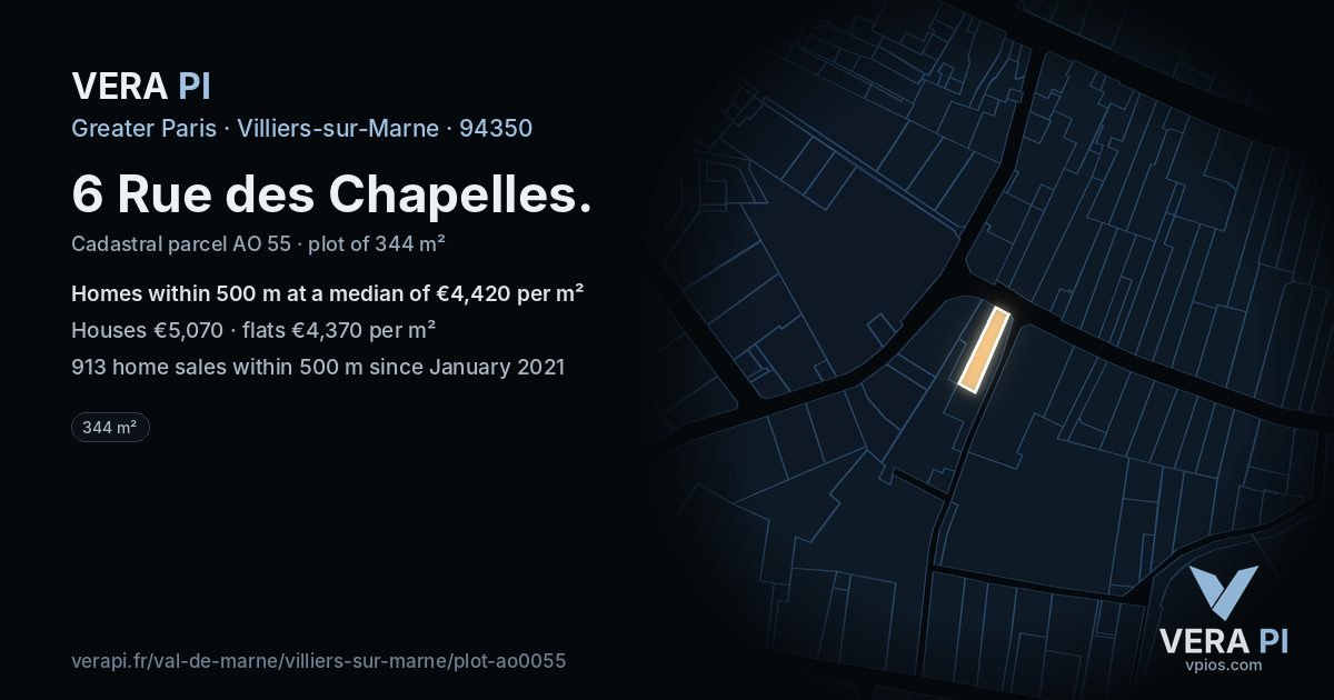 6 Rue des Chapelles, Villiers-sur-Marne at night – the plot lit, the parcels around coloured by the prices near them