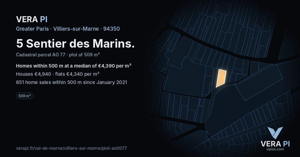 5 Sentier des Marins, Villiers-sur-Marne at night – the plot lit, the parcels around coloured by the prices near them