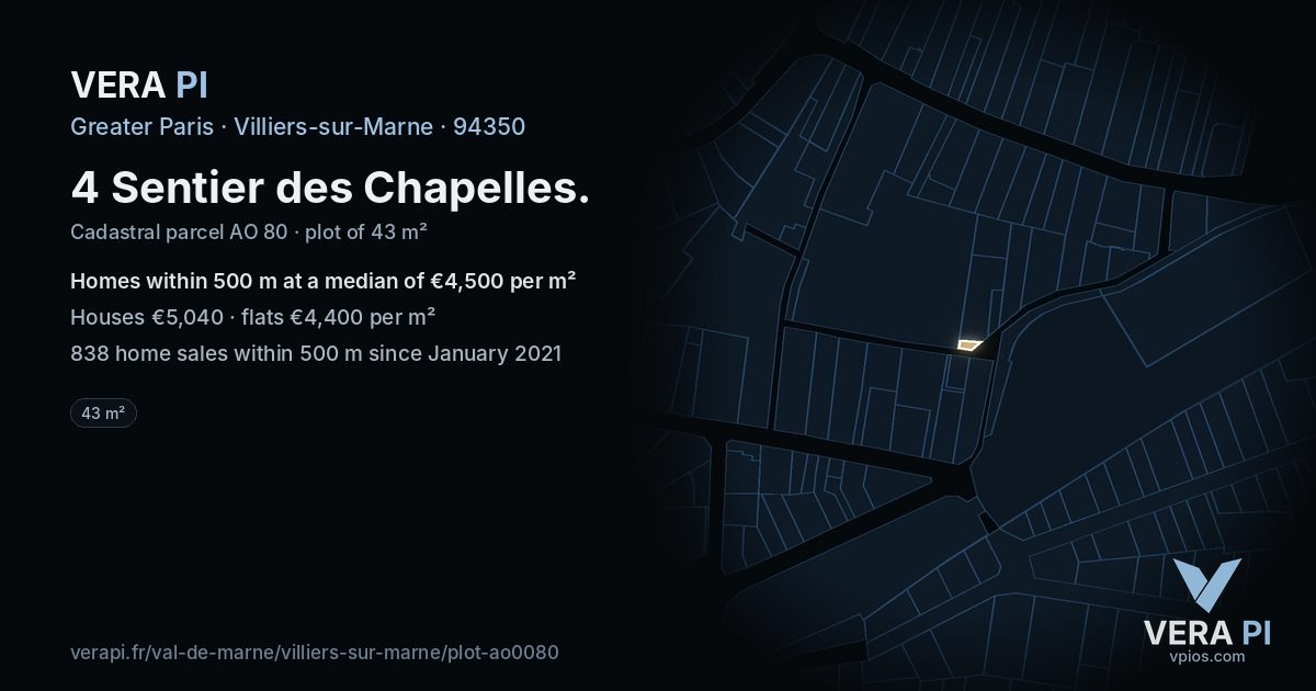 4 Sentier des Chapelles, Villiers-sur-Marne at night – the plot lit, the parcels around coloured by the prices near them