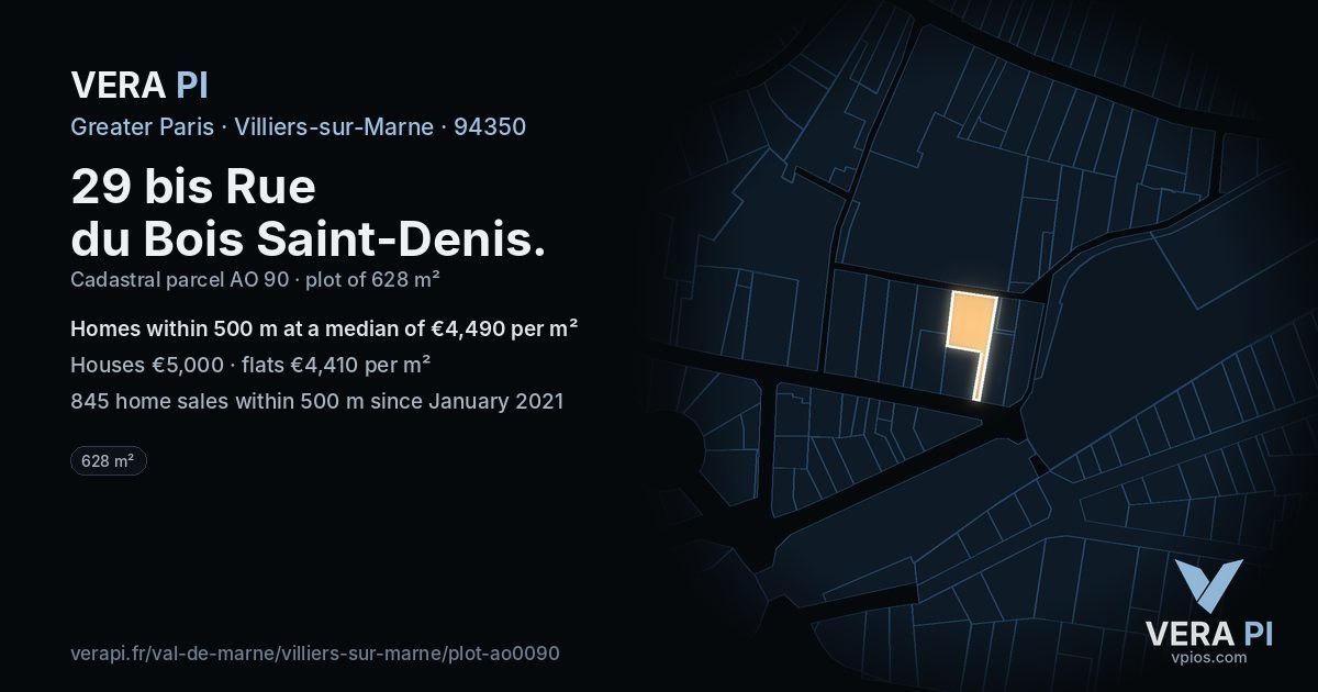 29 bis Rue du Bois Saint-Denis, Villiers-sur-Marne at night – the plot lit, the parcels around coloured by the prices near them