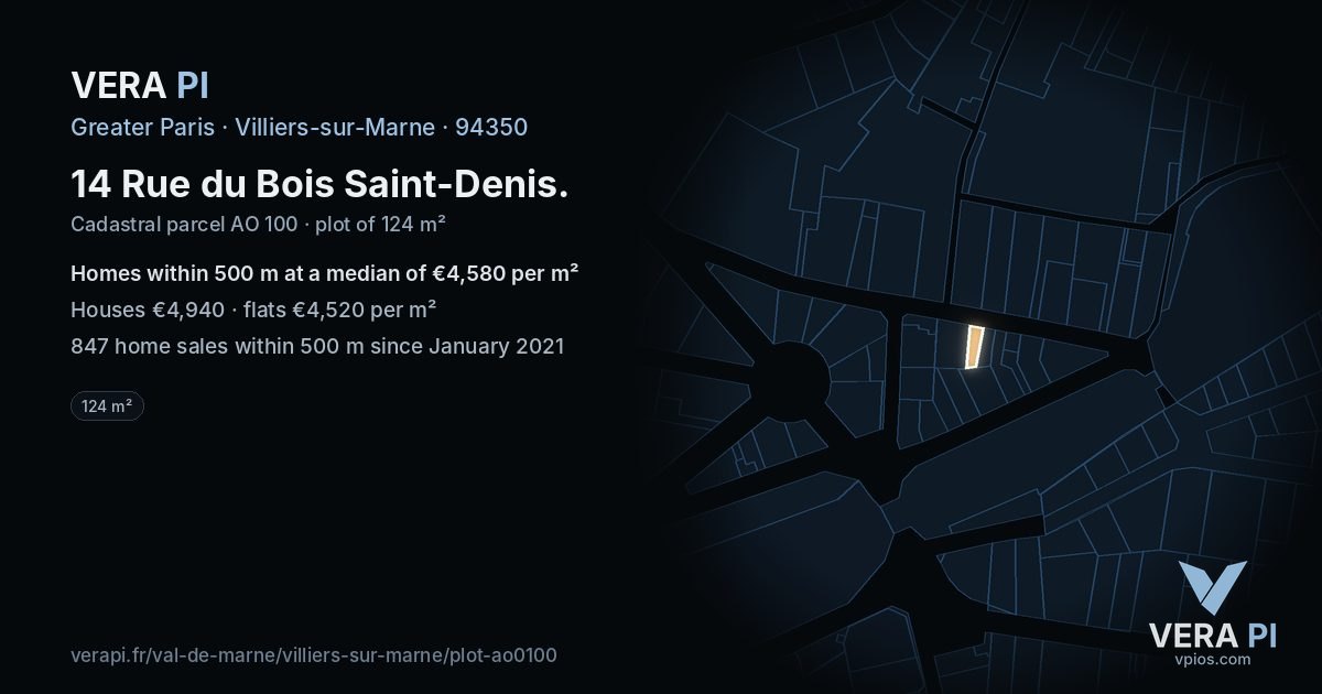 14 Rue du Bois Saint-Denis, Villiers-sur-Marne at night – the plot lit, the parcels around coloured by the prices near them