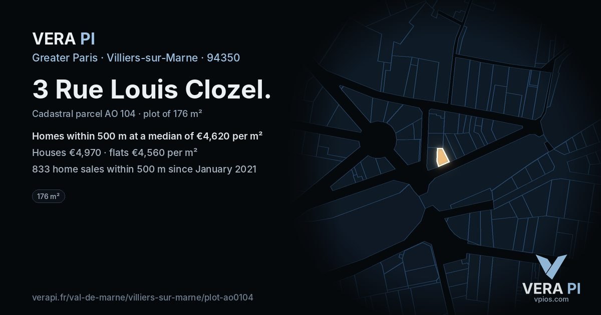 3 Rue Louis Clozel, Villiers-sur-Marne at night – the plot lit, the parcels around coloured by the prices near them