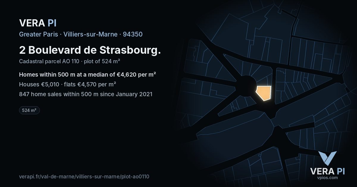2 Boulevard de Strasbourg, Villiers-sur-Marne at night – the plot lit, the parcels around coloured by the prices near them