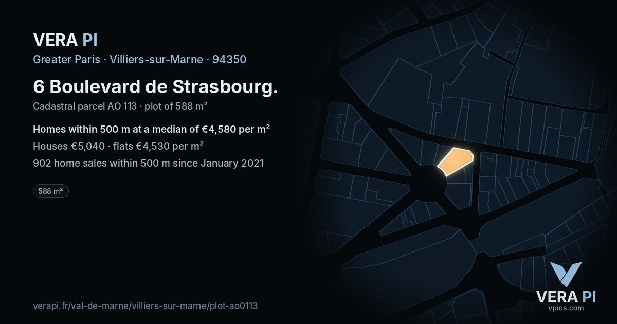 6 Boulevard de Strasbourg, Villiers-sur-Marne at night – the plot lit, the parcels around coloured by the prices near them