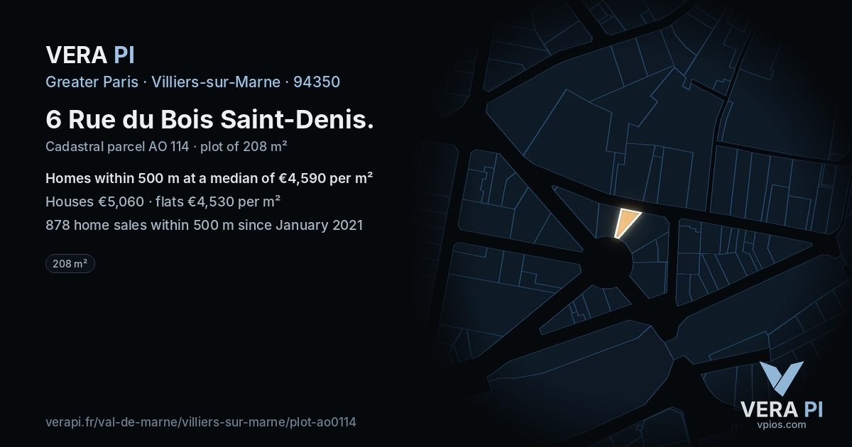 6 Rue du Bois Saint-Denis, Villiers-sur-Marne at night – the plot lit, the parcels around coloured by the prices near them