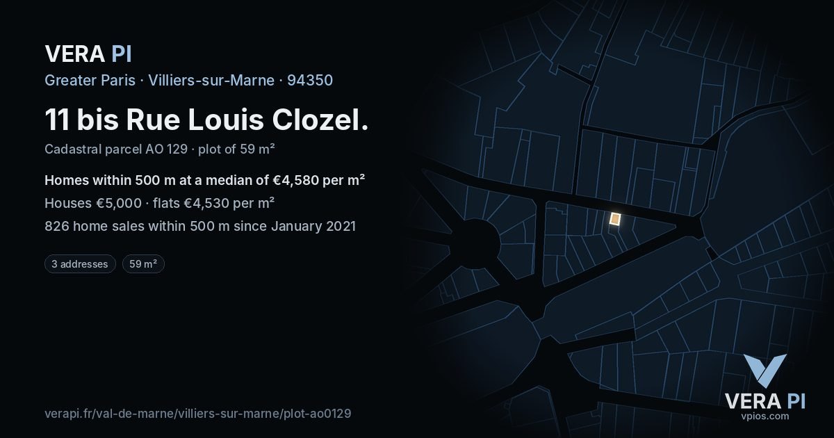 11 bis Rue Louis Clozel, Villiers-sur-Marne at night – the plot lit, the parcels around coloured by the prices near them