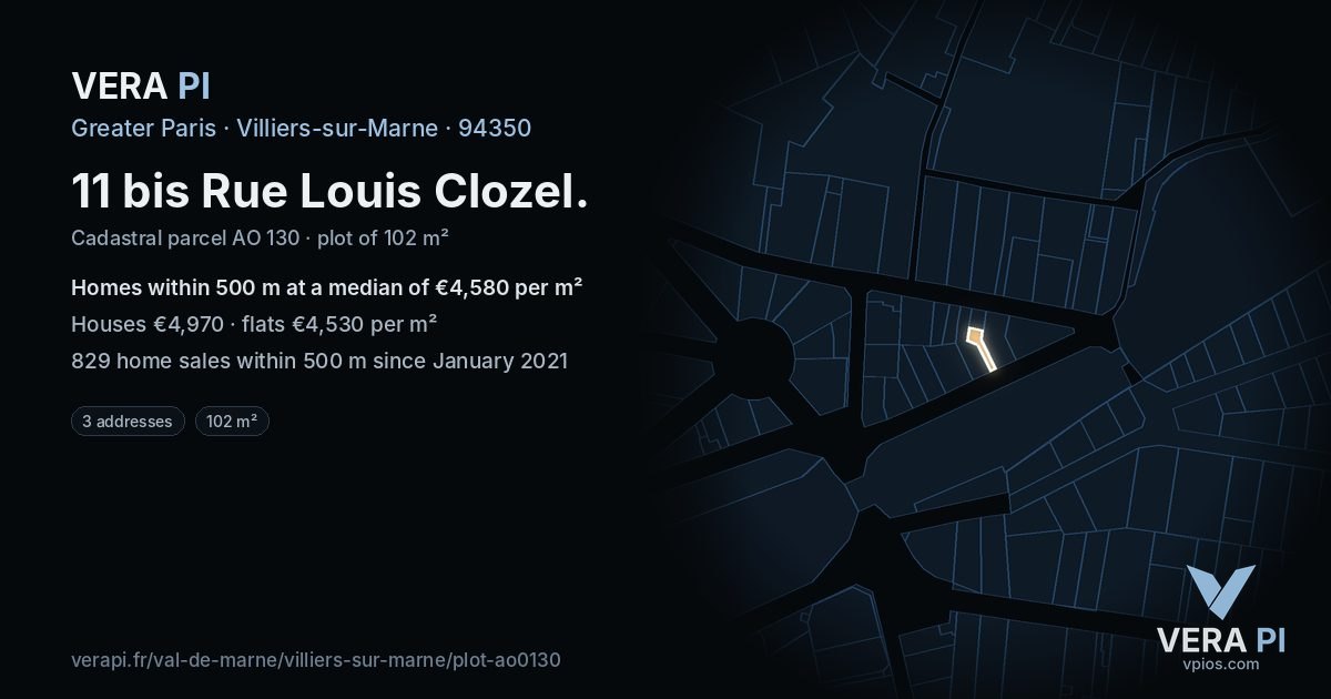 11 bis Rue Louis Clozel, Villiers-sur-Marne at night – the plot lit, the parcels around coloured by the prices near them