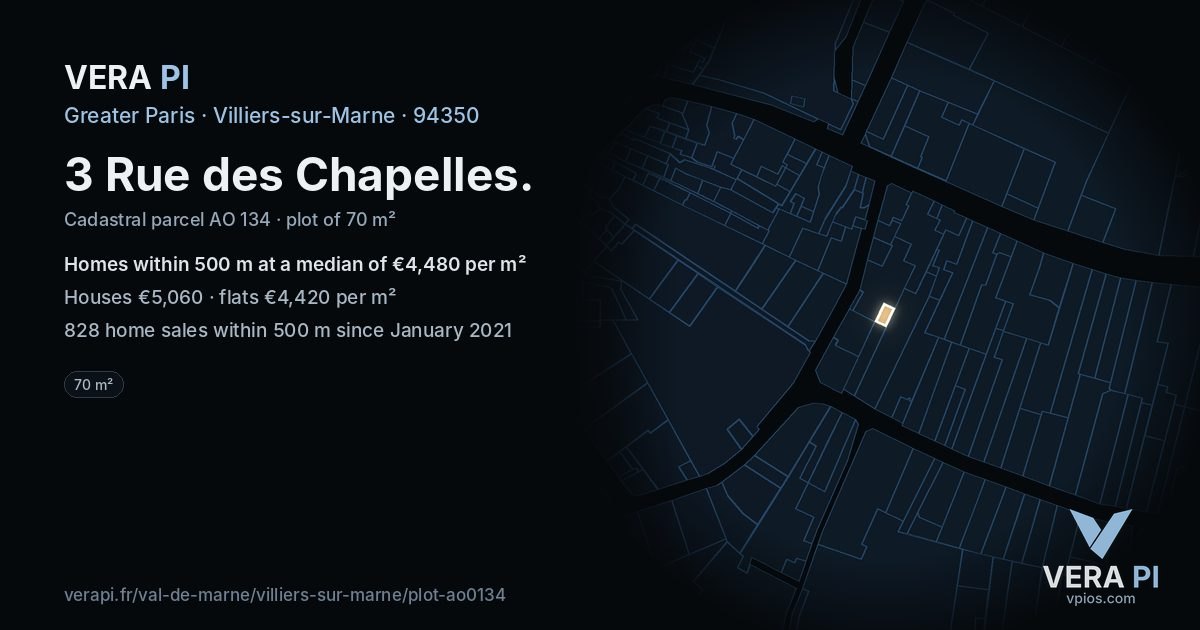 3 Rue des Chapelles, Villiers-sur-Marne at night – the plot lit, the parcels around coloured by the prices near them