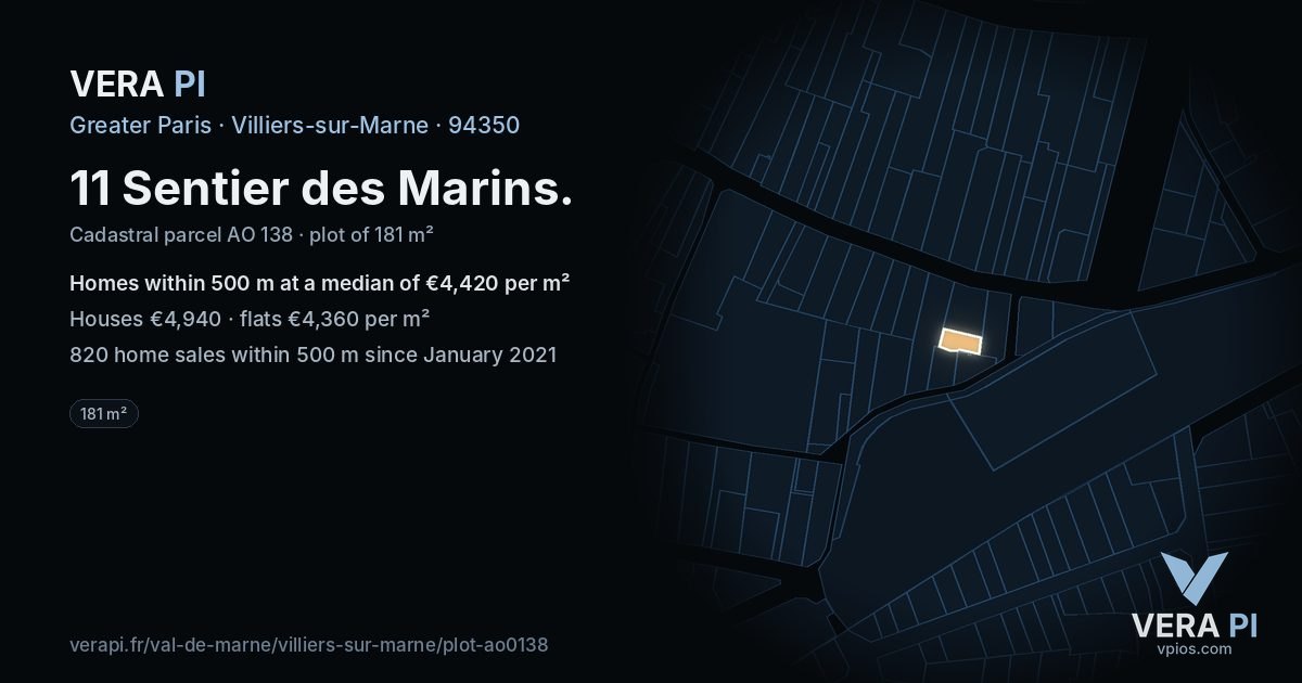 11 Sentier des Marins, Villiers-sur-Marne at night – the plot lit, the parcels around coloured by the prices near them