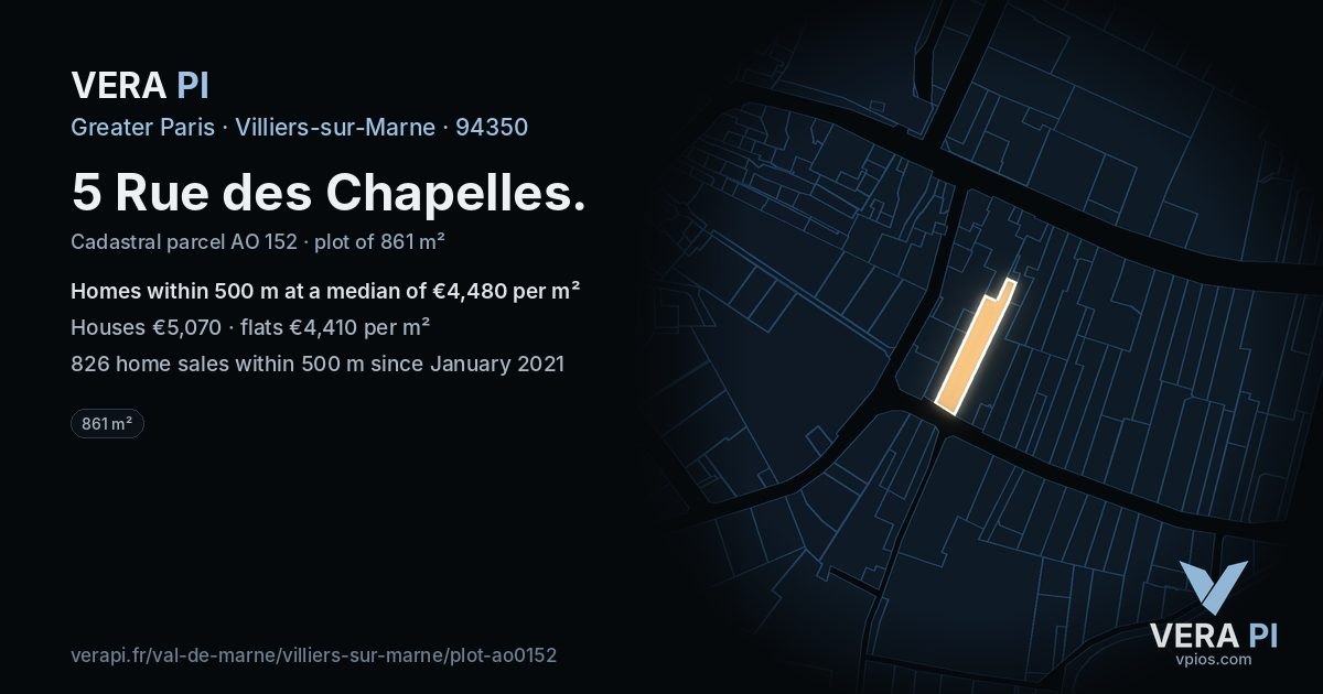 5 Rue des Chapelles, Villiers-sur-Marne at night – the plot lit, the parcels around coloured by the prices near them