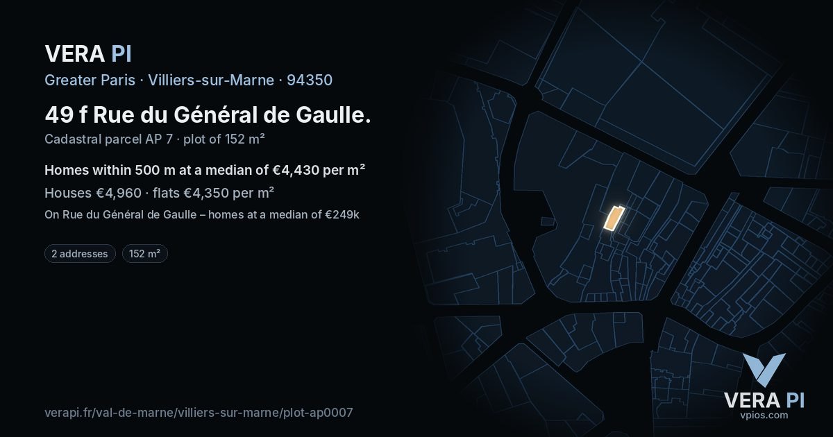 49 f Rue du Général de Gaulle, Villiers-sur-Marne at night – the plot lit, the parcels around coloured by the prices near them