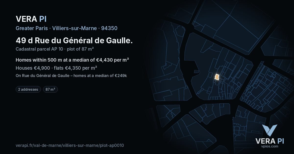49 d Rue du Général de Gaulle, Villiers-sur-Marne at night – the plot lit, the parcels around coloured by the prices near them