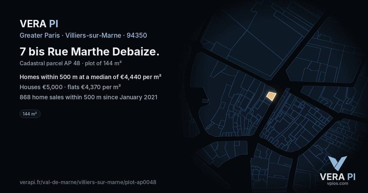 7 bis Rue Marthe Debaize, Villiers-sur-Marne at night – the plot lit, the parcels around coloured by the prices near them