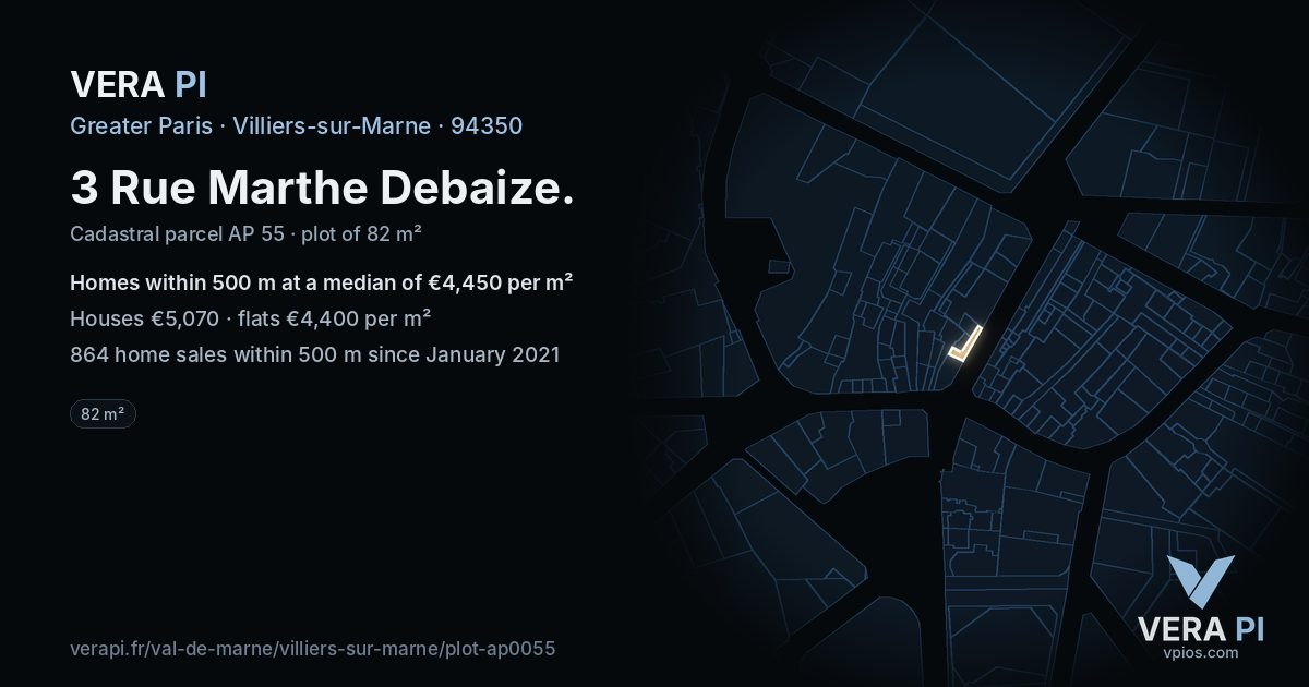 3 Rue Marthe Debaize, Villiers-sur-Marne at night – the plot lit, the parcels around coloured by the prices near them