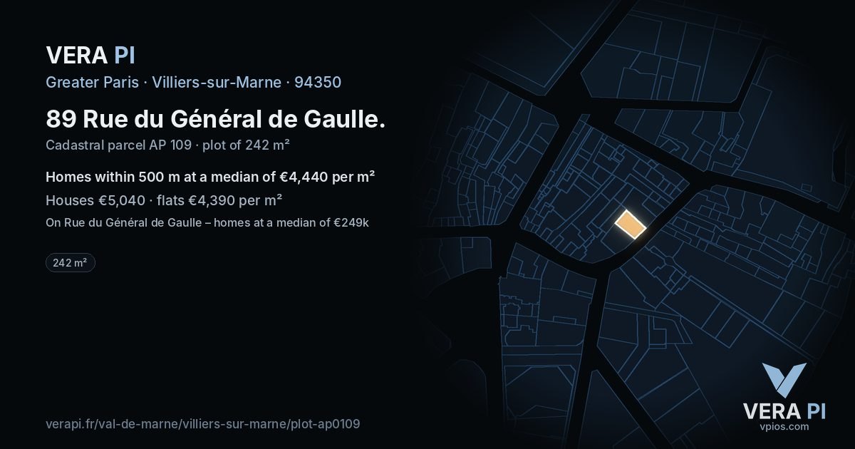 89 Rue du Général de Gaulle, Villiers-sur-Marne at night – the plot lit, the parcels around coloured by the prices near them