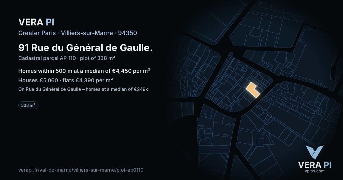 91 Rue du Général de Gaulle, Villiers-sur-Marne at night – the plot lit, the parcels around coloured by the prices near them
