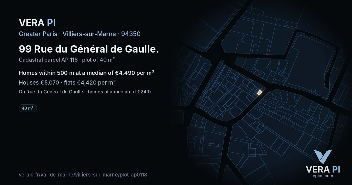 99 Rue du Général de Gaulle, Villiers-sur-Marne at night – the plot lit, the parcels around coloured by the prices near them