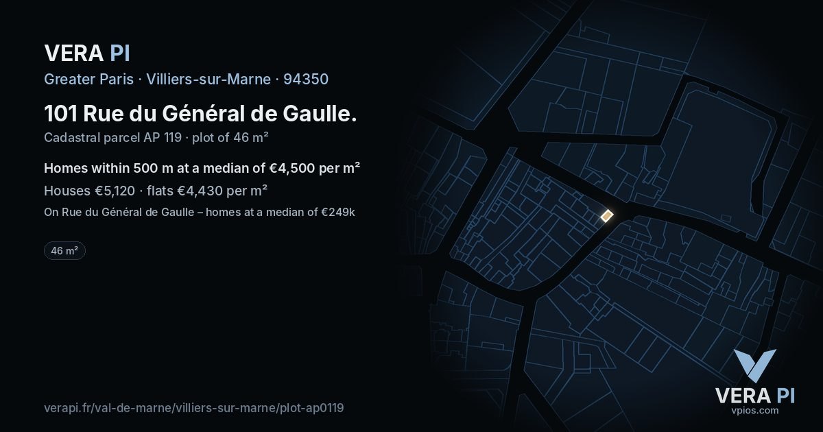 101 Rue du Général de Gaulle, Villiers-sur-Marne at night – the plot lit, the parcels around coloured by the prices near them