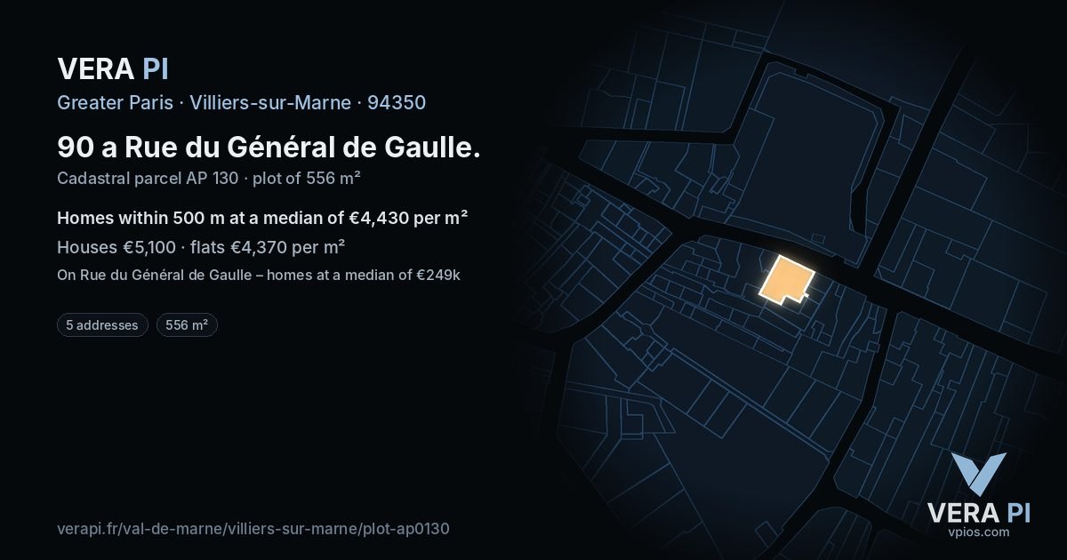 90 a Rue du Général de Gaulle, Villiers-sur-Marne at night – the plot lit, the parcels around coloured by the prices near them