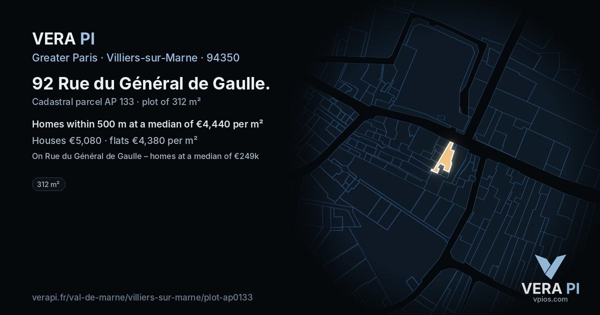 92 Rue du Général de Gaulle, Villiers-sur-Marne at night – the plot lit, the parcels around coloured by the prices near them