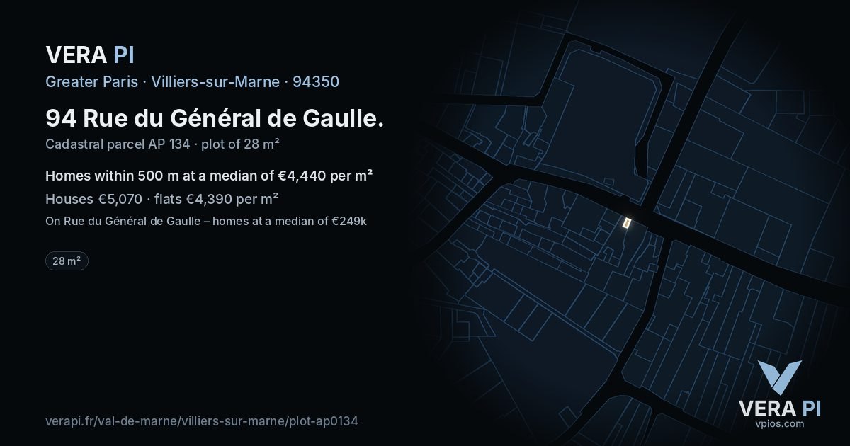 94 Rue du Général de Gaulle, Villiers-sur-Marne at night – the plot lit, the parcels around coloured by the prices near them