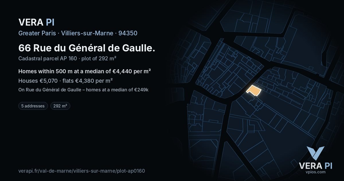 66 Rue du Général de Gaulle, Villiers-sur-Marne at night – the plot lit, the parcels around coloured by the prices near them