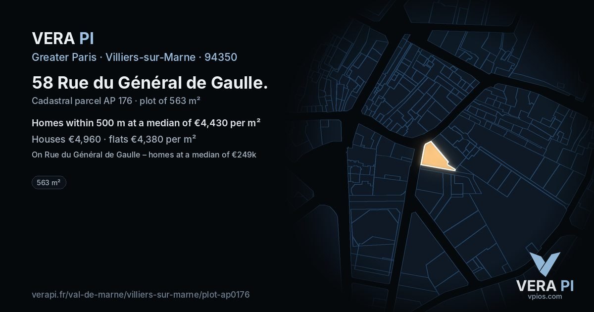 58 Rue du Général de Gaulle, Villiers-sur-Marne at night – the plot lit, the parcels around coloured by the prices near them