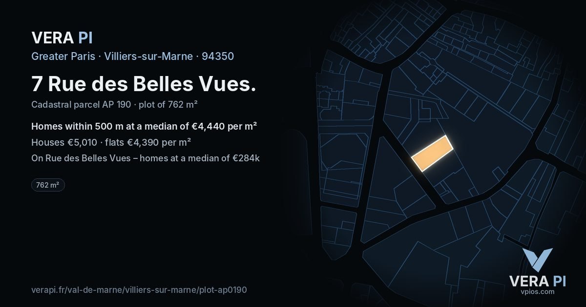 7 Rue des Belles Vues, Villiers-sur-Marne at night – the plot lit, the parcels around coloured by the prices near them