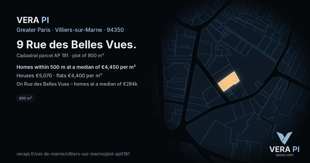 9 Rue des Belles Vues, Villiers-sur-Marne at night – the plot lit, the parcels around coloured by the prices near them