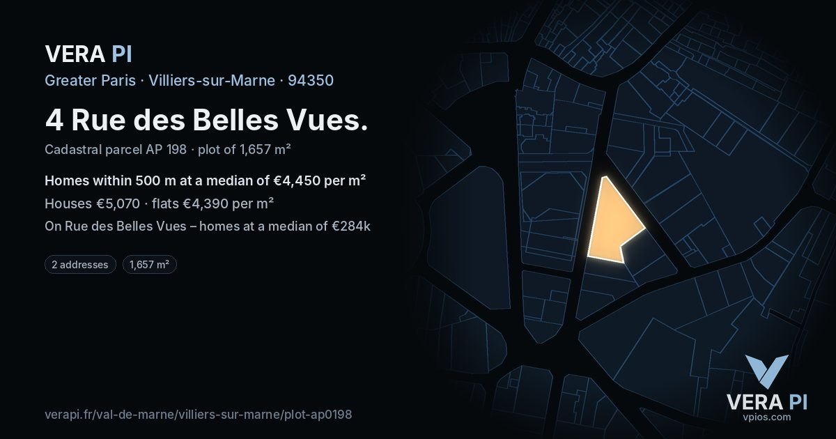 4 Rue des Belles Vues, Villiers-sur-Marne at night – the plot lit, the parcels around coloured by the prices near them