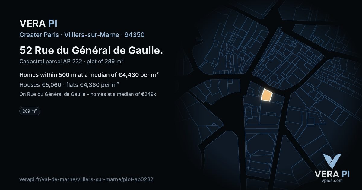 52 Rue du Général de Gaulle, Villiers-sur-Marne at night – the plot lit, the parcels around coloured by the prices near them