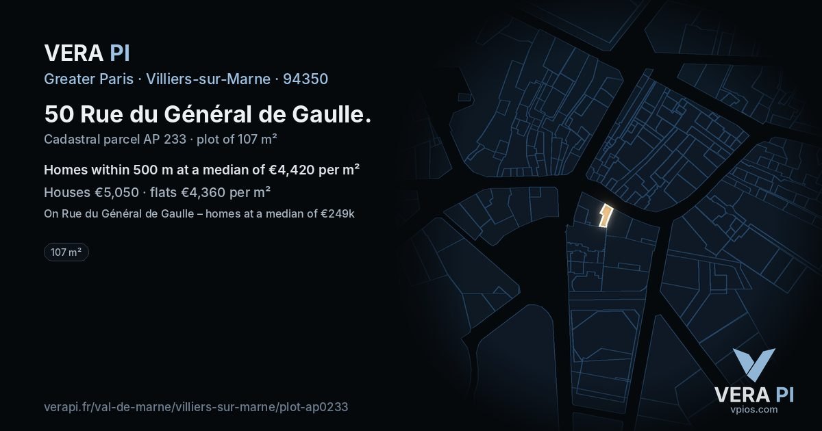 50 Rue du Général de Gaulle, Villiers-sur-Marne at night – the plot lit, the parcels around coloured by the prices near them
