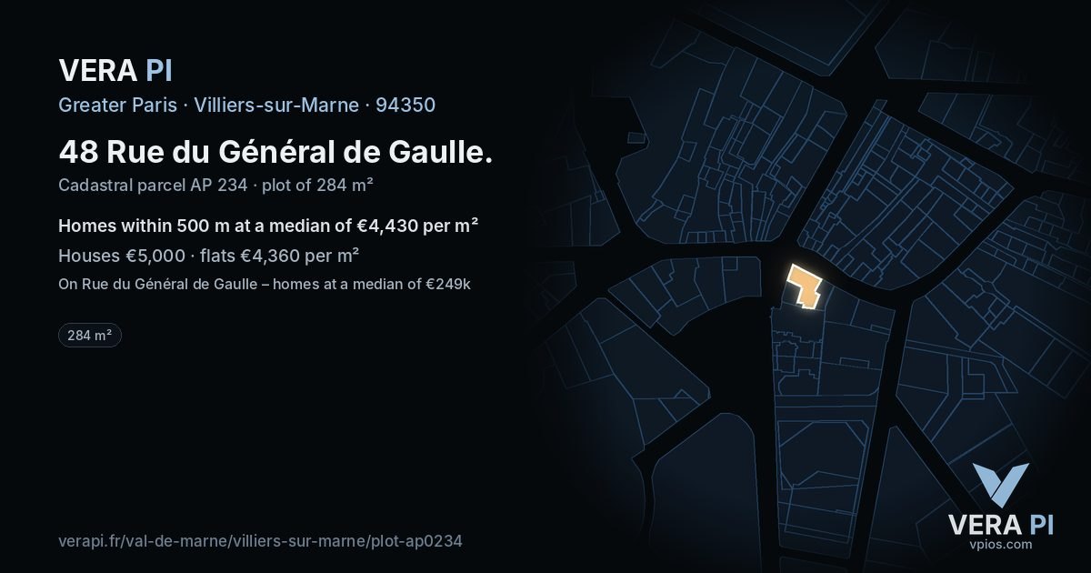 48 Rue du Général de Gaulle, Villiers-sur-Marne at night – the plot lit, the parcels around coloured by the prices near them