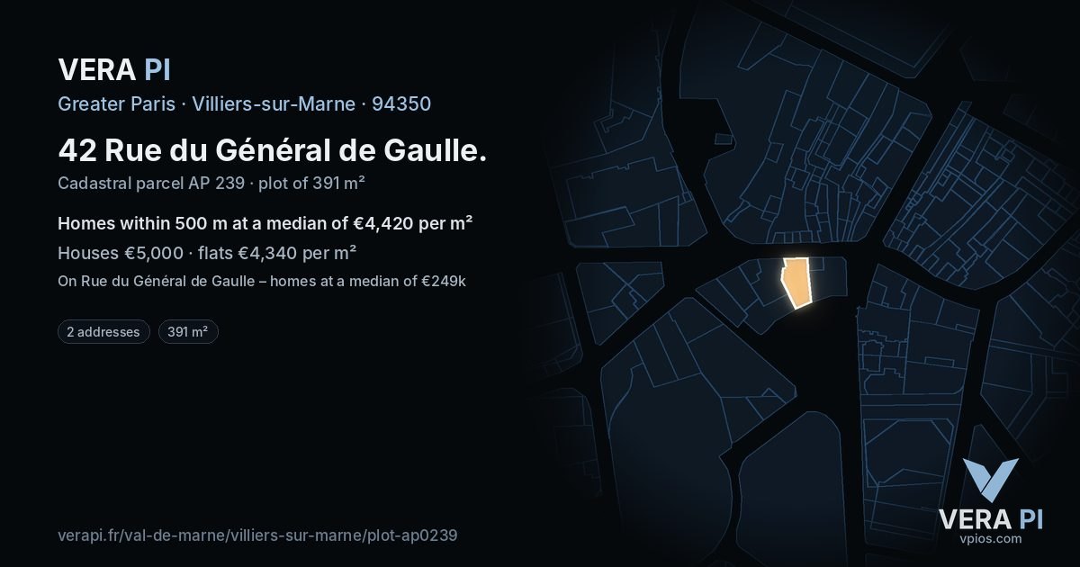 42 Rue du Général de Gaulle, Villiers-sur-Marne at night – the plot lit, the parcels around coloured by the prices near them
