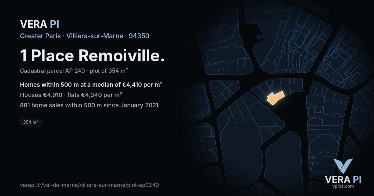 1 Place Remoiville, Villiers-sur-Marne at night – the plot lit, the parcels around coloured by the prices near them