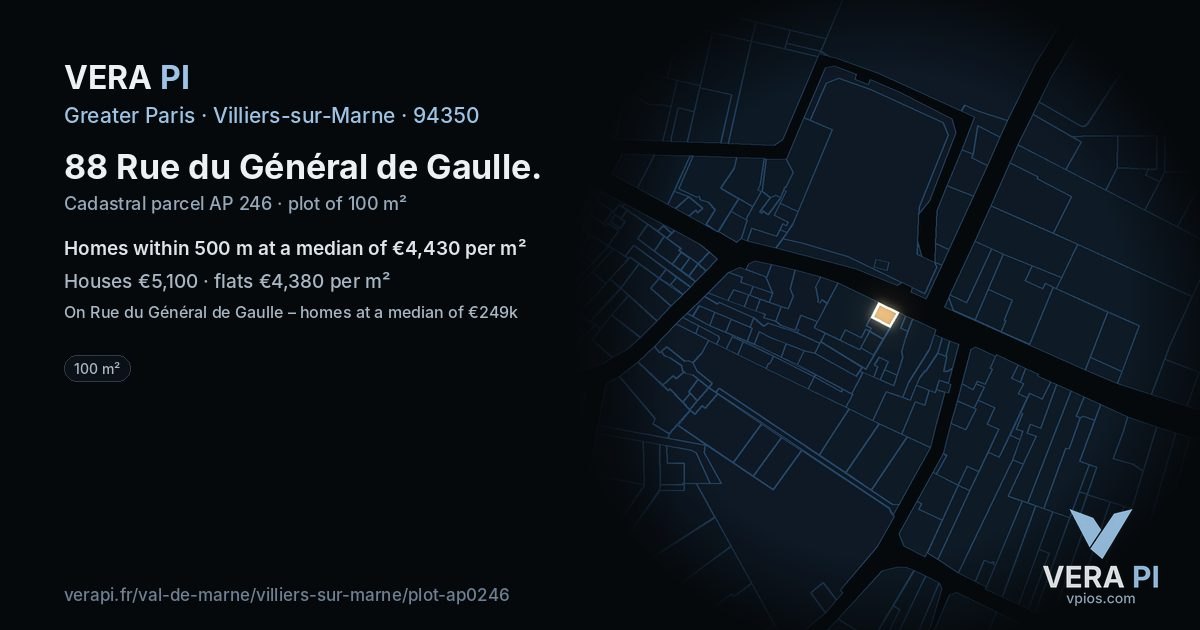 88 Rue du Général de Gaulle, Villiers-sur-Marne at night – the plot lit, the parcels around coloured by the prices near them
