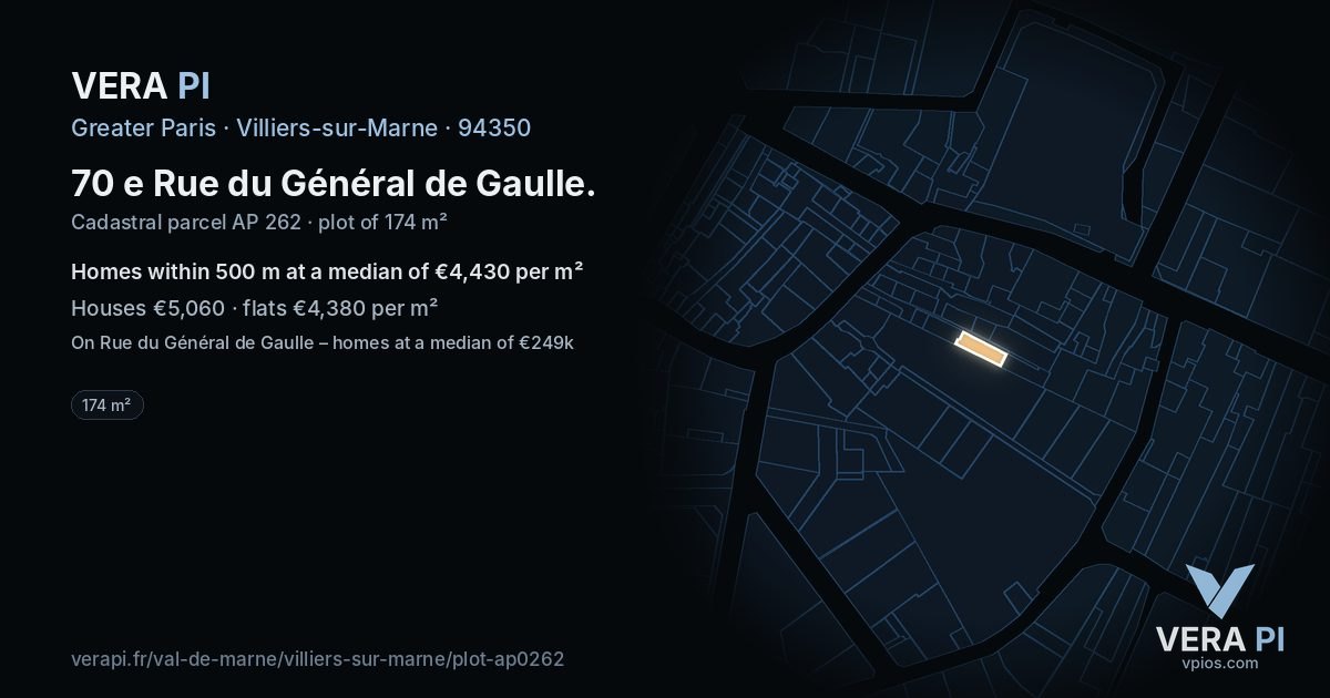70 e Rue du Général de Gaulle, Villiers-sur-Marne at night – the plot lit, the parcels around coloured by the prices near them