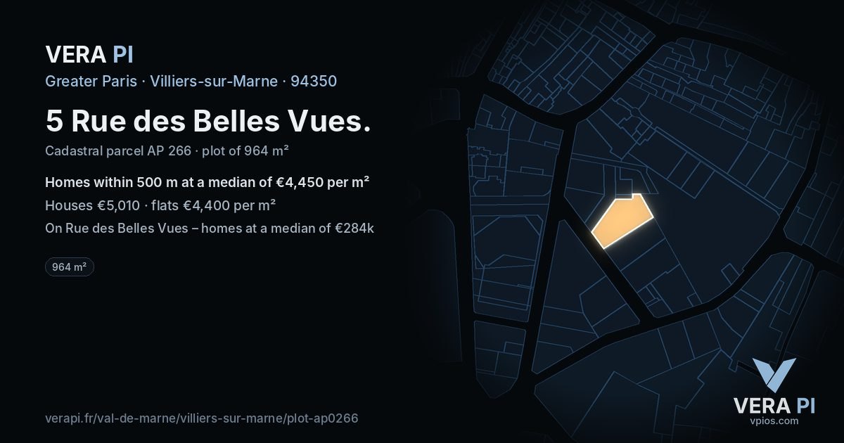 5 Rue des Belles Vues, Villiers-sur-Marne at night – the plot lit, the parcels around coloured by the prices near them