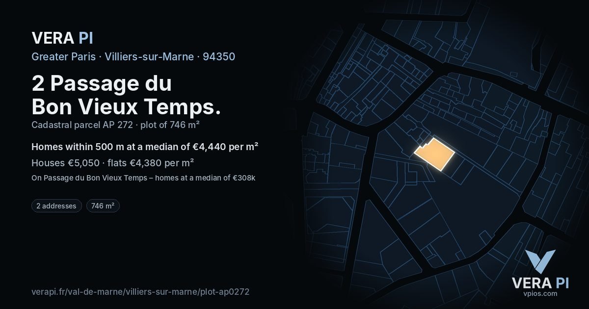 2 Passage du Bon Vieux Temps, Villiers-sur-Marne at night – the plot lit, the parcels around coloured by the prices near them