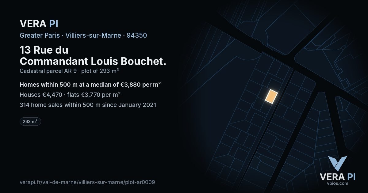 13 Rue du Commandant Louis Bouchet, Villiers-sur-Marne at night – the plot lit, the parcels around coloured by the prices near them