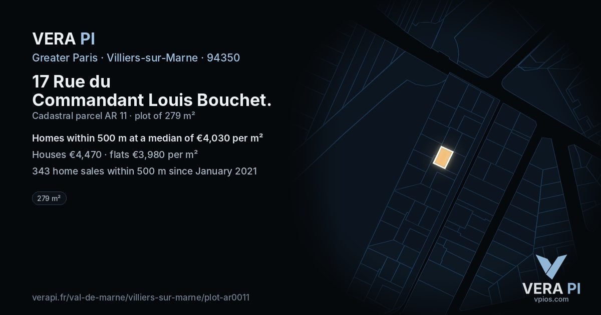 17 Rue du Commandant Louis Bouchet, Villiers-sur-Marne at night – the plot lit, the parcels around coloured by the prices near them