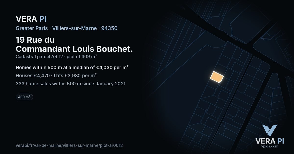19 Rue du Commandant Louis Bouchet, Villiers-sur-Marne at night – the plot lit, the parcels around coloured by the prices near them