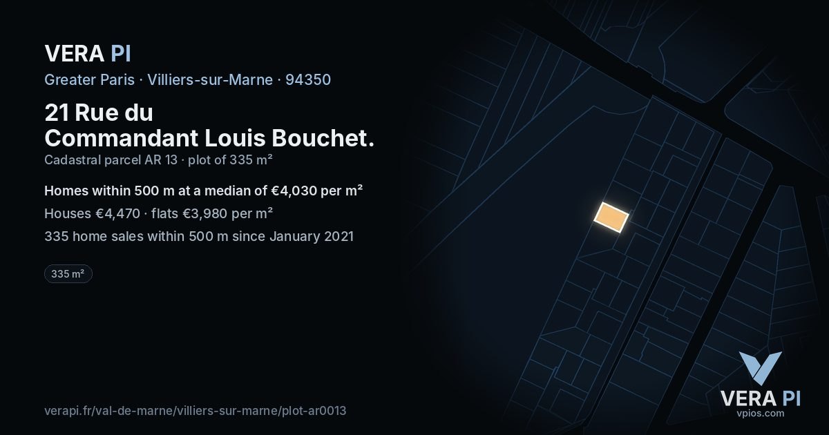21 Rue du Commandant Louis Bouchet, Villiers-sur-Marne at night – the plot lit, the parcels around coloured by the prices near them