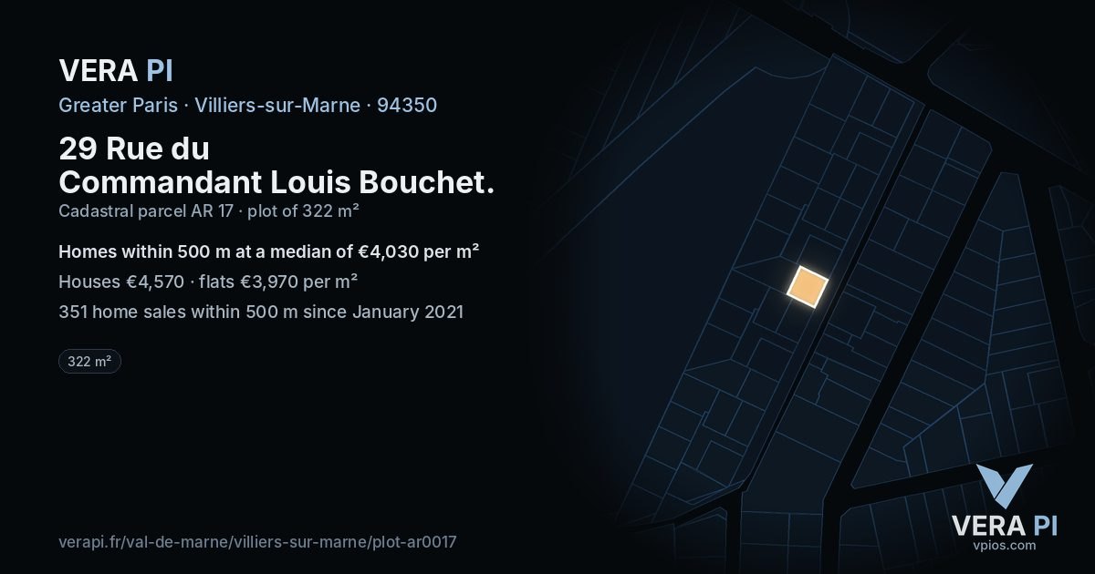 29 Rue du Commandant Louis Bouchet, Villiers-sur-Marne at night – the plot lit, the parcels around coloured by the prices near them