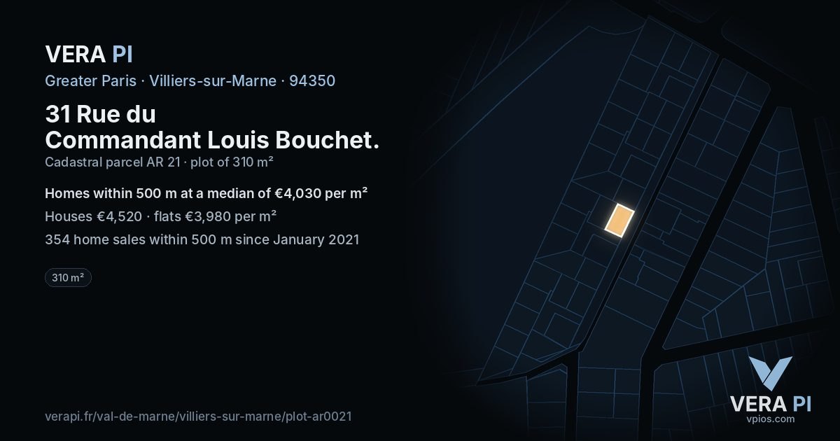31 Rue du Commandant Louis Bouchet, Villiers-sur-Marne at night – the plot lit, the parcels around coloured by the prices near them