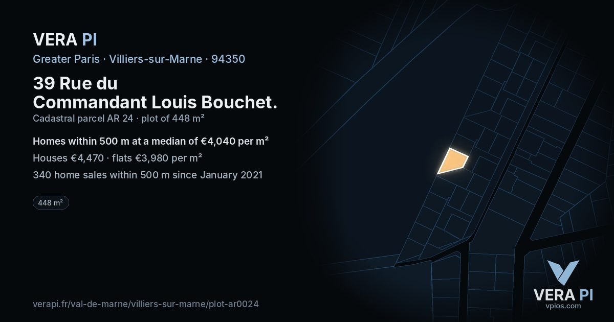 39 Rue du Commandant Louis Bouchet, Villiers-sur-Marne at night – the plot lit, the parcels around coloured by the prices near them