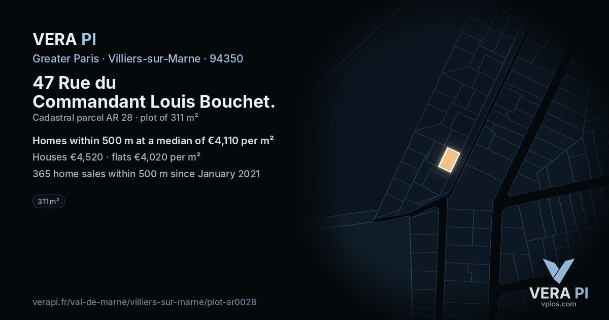 47 Rue du Commandant Louis Bouchet, Villiers-sur-Marne at night – the plot lit, the parcels around coloured by the prices near them