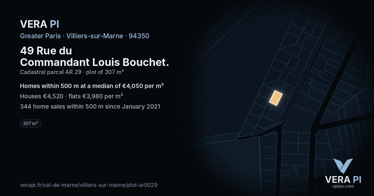49 Rue du Commandant Louis Bouchet, Villiers-sur-Marne at night – the plot lit, the parcels around coloured by the prices near them